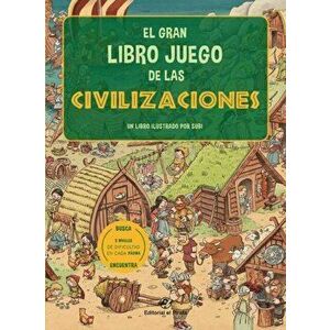 El gran libro juego de las civilizaciones, Board book - Joan Subirana imagine