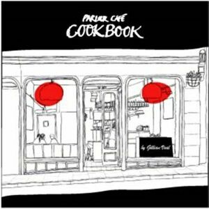 The Parlour Cafe Cookbook, Paperback - Gillian Veal imagine