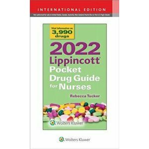 2022 Lippincott Pocket Drug Guide for Nurses. Tenth, International Edition, Paperback - Rebecca Tucker imagine