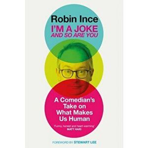 I'm a Joke and So Are You, Paperback - Robin Ince imagine
