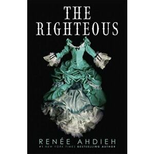 The Righteous, Hardback - Renee Ahdieh imagine