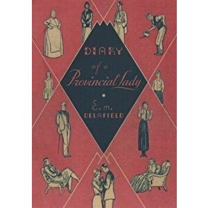 Diary of a Provincial Lady, Paperback - Nicola Beauman imagine