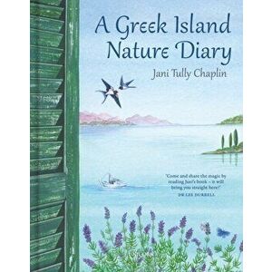 A Greek Island Nature Diary, Hardback - *** imagine
