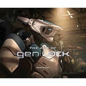 The Art of gen: Lock, Hardback - Daniel Wallace imagine