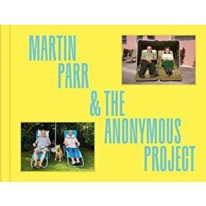 Deja View. Martin Parr x The Anonymous Project, Hardback - Anonymous Project imagine