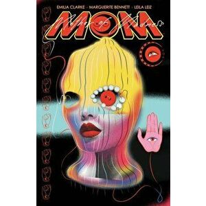 M.O.M.: Mother of Madness, Volume 1, Hardback - Marguerite Bennett imagine
