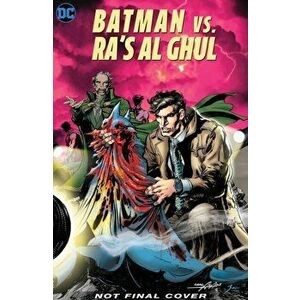 Batman Vs. Ra's Al Ghul, Hardback - Neal Adams imagine
