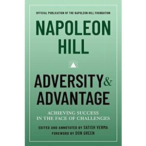 Napoleon Hill Adversity & Advantage, Hardback - N. Hill imagine