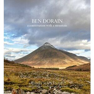 Ben Dorain. A Conversation with a Mountain, Hardback - Garry MacKenzie imagine