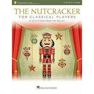 The Nutcracker for Classical Players. Flute and Piano Book/Online Audio - *** imagine