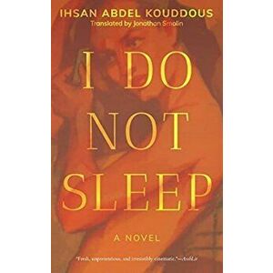 I Do Not Sleep, Paperback - Iohsaan Abd Al-Qaddaus imagine