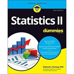 Statistics II For Dummies. 2nd Edition, Paperback - Deborah J. Rumsey imagine