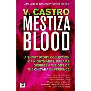 Mestiza Blood, Hardback - V. Castro imagine