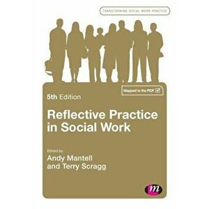 Reflective Practice in Social Work. 5 Revised edition, Paperback - *** imagine