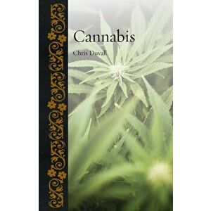 Cannabis, Hardback - Chris Duvall imagine