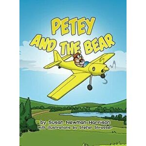 Petey and the Bear, Paperback - Susan L. Newman-Harrison imagine