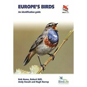 Europe's Birds. An Identification Guide, Paperback - Robert Still imagine