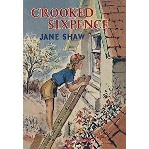 Crooked Sixpence. 2 New edition, Paperback - Jane Shaw imagine