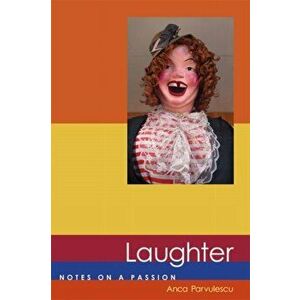 Laughter. Notes on a Passion, Paperback - *** imagine