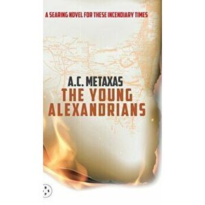 THE YOUNG ALEXANDRIANS, Hardback - A.C. Metaxas imagine