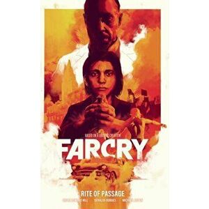 Far Cry: Rite Of Passage, Hardback - Michael Atiyeh imagine