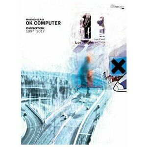 OK Computer OKNOTOK 1997 2017 - *** imagine