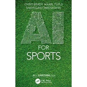AI for Sports, Paperback - Shayegan Omidshafiei imagine