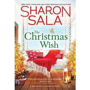 The Christmas Wish, Paperback - Sharon Sala imagine