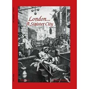 London - A Sinister City, Hardback - Steve Jones imagine
