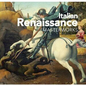 Italian Renaissance. Masterworks, New ed, Hardback - Peter Crack imagine