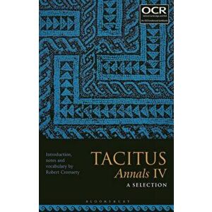 Tacitus, Annals IV: A Selection, Paperback - *** imagine