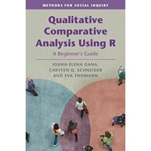 Qualitative Comparative Analysis Using R. A Beginner's Guide, New ed, Paperback - *** imagine