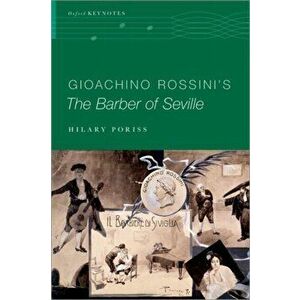 Gioachino Rossini's The Barber of Seville, Paperback - *** imagine