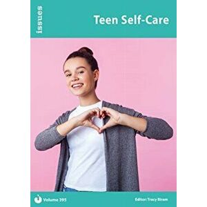 Teen Self-Care, Paperback - *** imagine
