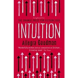 Intuition. Main, Paperback - Allegra Goodman imagine