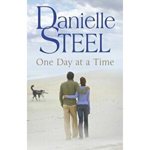 One Day at a Time, Paperback - Danielle Steel imagine