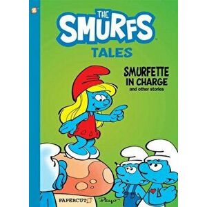 Smurf Tales #2. Smurfette in Charge and other stories, Hardback - Peyo imagine
