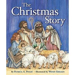 Christmas Story, Board book - Patricia A. Pingry imagine