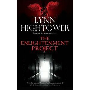 The Enlightenment Project. Main, Hardback - Lynn Hightower imagine
