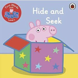First Words with Peppa Level 1 - Hide and Seek, Paperback - Peppa Pig imagine