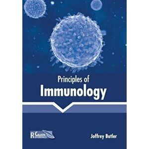 Principles of Immunology, Hardcover - Joffrey Butler imagine