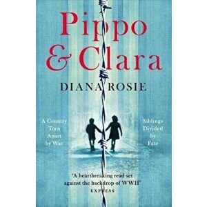 Pippo and Clara, Paperback - Diana Rosie imagine