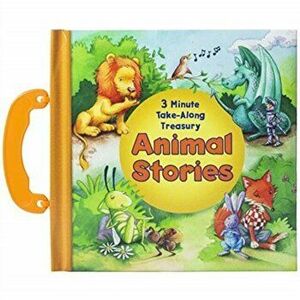 Animal Stories. 3 Minute Take-Along Treasury - Sequoia Children's Publishing imagine