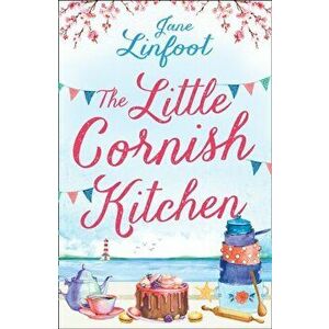 The Little Cornish Kitchen, Paperback - Jane Linfoot imagine