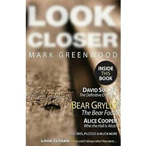 Look Closer, Paperback - Mark Greenwood imagine