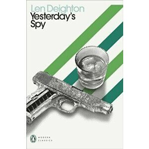 Yesterday's Spy, Paperback - Len Deighton imagine