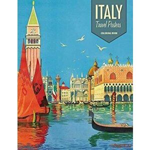 Italy Travel Posters Colouring Book, Paperback - *** imagine