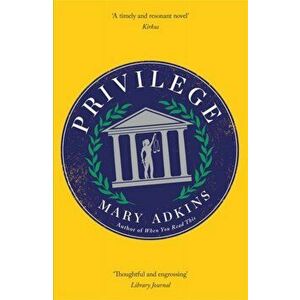 Privilege, Paperback - Mary Adkins imagine