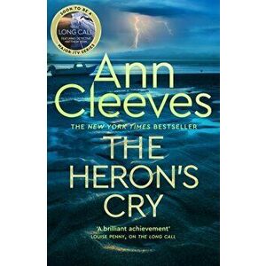 The Heron's Cry, Paperback - Ann Cleeves imagine