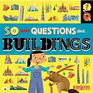 So Many Questions: About Buildings, Hardback - Sally Spray imagine